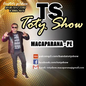 Foto da capa: TOTY SHOW em Vicência - PE