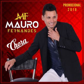 Foto da capa: Mauro Fernandes - Chora - CD 2018