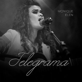 Foto da capa: Telegrama - Monique Elen