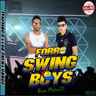 Foto da capa: FORRO SWING BOYS VOL 03