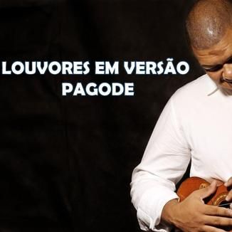 Foto da capa: LOUVORES EM VERSÃO PAGODE