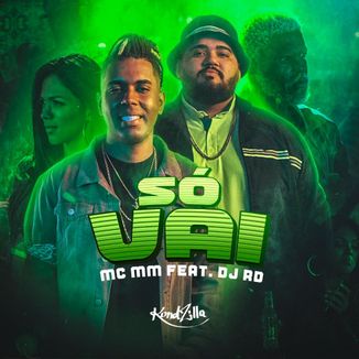 Foto da capa: Só Vai (feat DJ RD)
