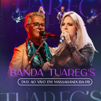 Foto da capa: Banda Tuareg´s - Ao vivo