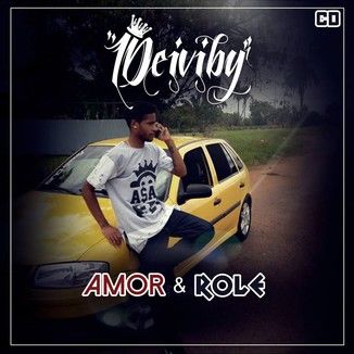 Foto da capa: EP - Amor & Rolê