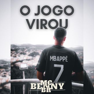 Foto da capa: Mc Benny Br - O jogo Virou