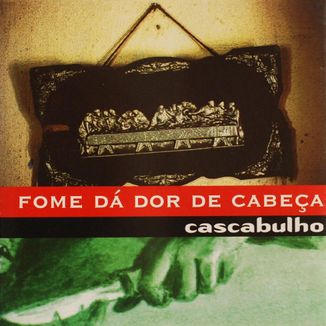 Foto da capa: FOME DA DOR DE CABEÇA