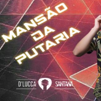Foto da capa: Mansão Da Putaria