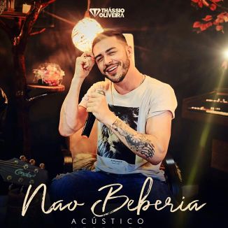 Foto da capa: Não Beberia- Acústico