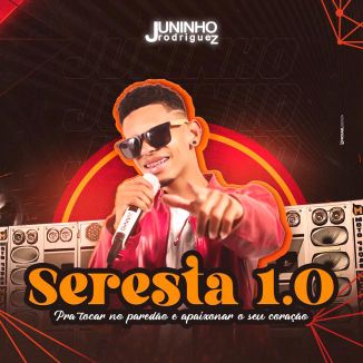 Foto da capa: Seresta 1.0 Juninho Rodriguez