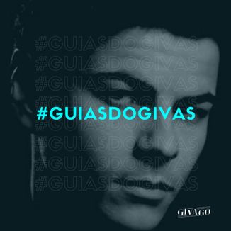 Foto da capa: #GuiasdoGivas
