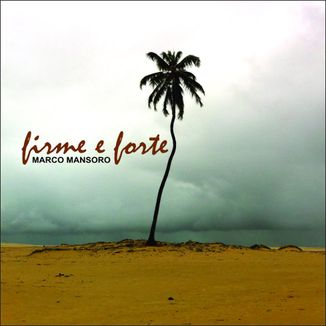 Foto da capa: Firme e Forte