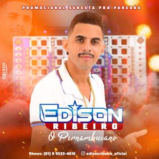Foto da capa: Edison Ribeiro #OPernambucano - Só No Teclado - Promocional Seresta Pra Paredão