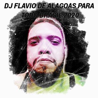 Foto da capa: DJ FLAVIO