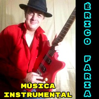 Foto da capa: Érico Faria - Instrumental