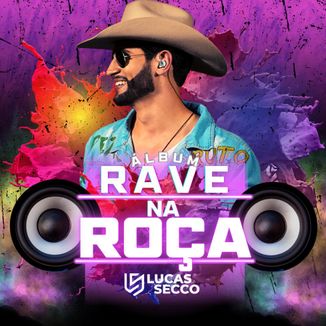 Foto da capa: Rave Na Roça - Ao Vivo