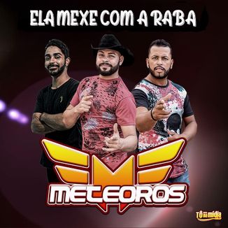 Foto da capa: Ela mexe com a raba