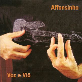 Foto da capa: Voz e Viô