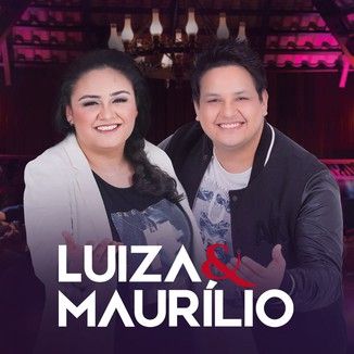 Foto da capa: Luiza e Maurílio ao vivo