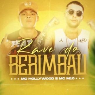Foto da capa: Rave Do Berimbau