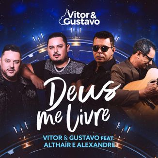 Foto da capa: Deus me livre feat Althair e Alexandre