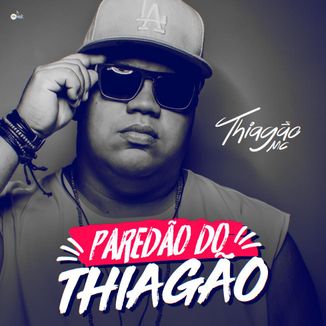 Foto da capa: Paredão do Thiagão