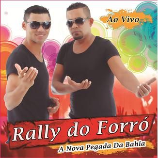 Foto da capa: Rally do Forró - A Nova Pegada Da Bahia - Ao Vivo