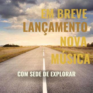 Foto da capa: Com sede de Explorar