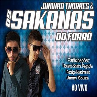 Foto da capa: OS SAKANAS DO FORRÓ (Ao Vivo)