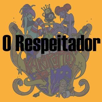 Foto da capa: O Respeitador - single