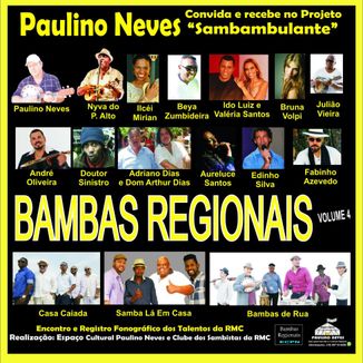 Foto da capa: PAULINO NEVES CONVIDA BAMBAS REGIONAIS VOL 4