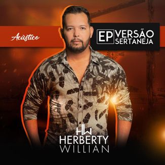 Foto da capa: VERSÃO SERTANEJA HERBERTY WILLIAN