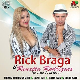 Foto da capa: Cd Rick Braga & Renatta Rodrigues