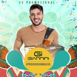 Foto da capa: Giannini Alencar - (CD Carnaval 2K17)