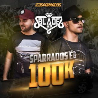 Foto da capa: Sparrados é 100k