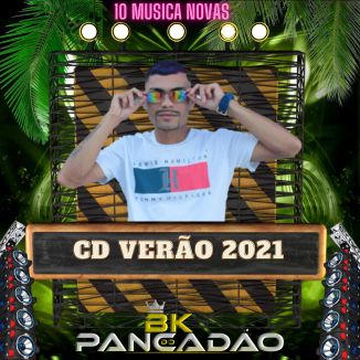 Foto da capa: BK DO PANCADAO AO VIVO NO NATAL DOS CAPA LOKA VERÃO 2021 10 MUSICAS NOVAS GRAVADO NO PAREDÃO MANIA