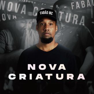 Foto da capa: Nova Criatura