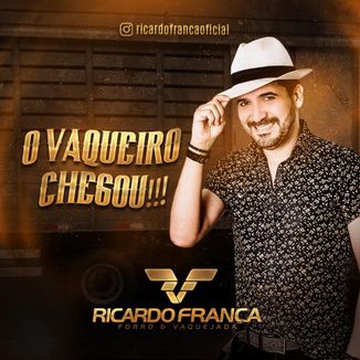 Foto da capa: Ricardo França - O Vaqueiro Chegou