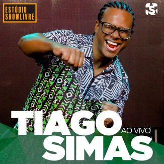 Foto da capa: Tiago Simas Ao Vivo no Estúdio Showlivre 2021