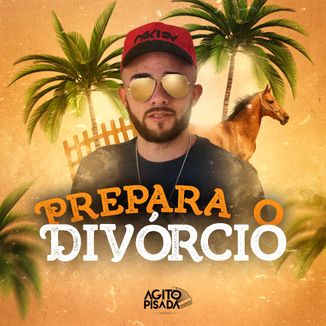 Foto da capa: Agito Da Pisada - CD Prepara o Divórcio