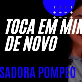 Foto da capa: Toca Em Mim De Novo (Cover)
