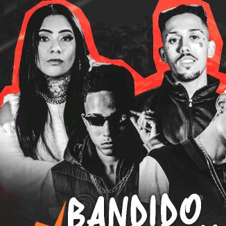 Foto da capa: Bandido Da Quebrada