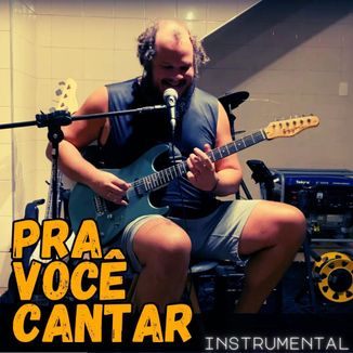 Foto da capa: Pra você cantar (karaokê - instrumental)