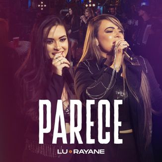 Foto da capa: Lu & Rayane - Parece - DVD AS CUMADI