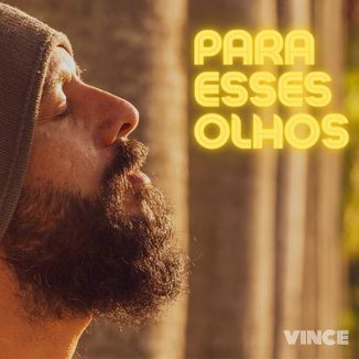 Foto da capa: Para Esses Olhos