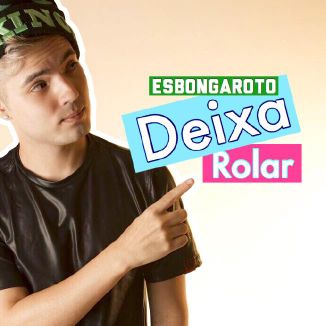 Foto da capa: Deixa Rolar