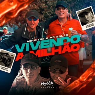 Foto da capa: Vivendo a Milhão