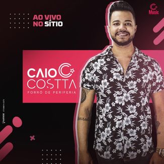 Foto da capa: Caio Costta - Ao Vivo no Sítio