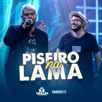 Foto da capa: Piseiro Na Lama