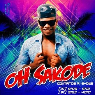 Foto da capa: Oh Sakode - Promocional 2015
