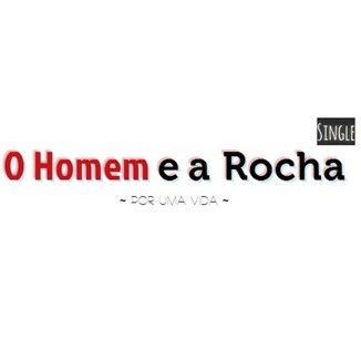 Foto da capa: Single (O Homem E A Rocha)